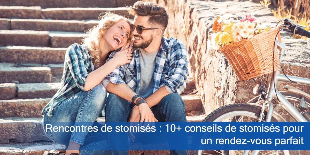 Rencontres de stomisés : 10+ conseils de stomisés pour un rendez-vous parfait